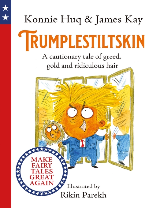 Title details for Trumplestiltskin by Konnie Huq - Wait list